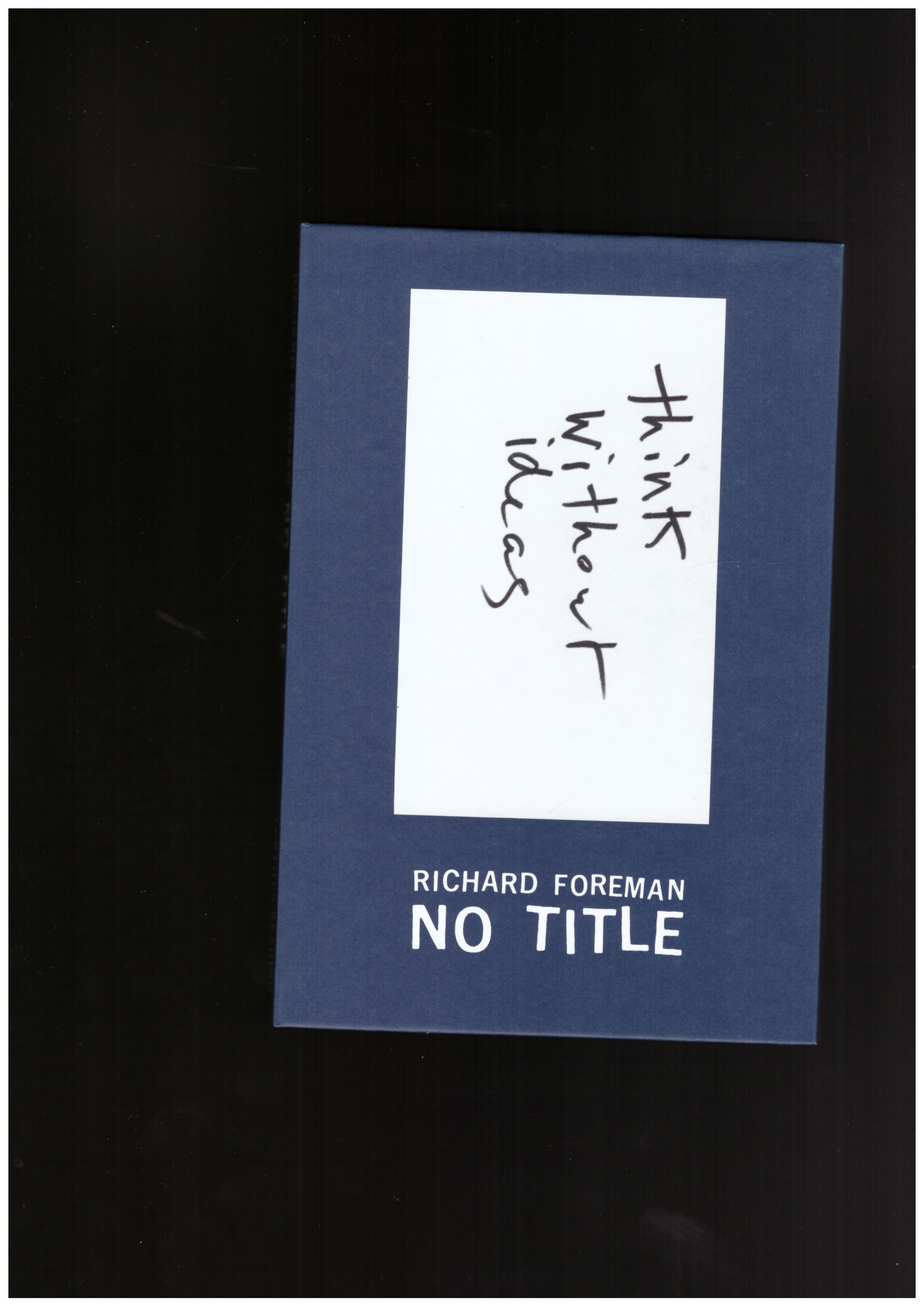 FOREMAN, Richard  - No Title